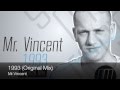 Mr.Vincent - 1993 (Original Mix)