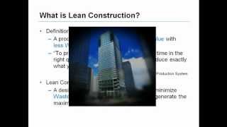 Why Lean Construction - An Owner's Perspective Part 1
