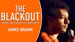 The Blackout -  Ahmed Ibrahim - Stand Up Comedy - Funny