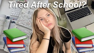 how to STUDY AFTER SCHOOL when YOU'RE TIRED 📚(motivation, study habits)