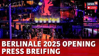 75th Berlin Film Festival 2025 LIVE | Todd Haynes Press Briefing LIVE | Berlin News LIVE | N18G