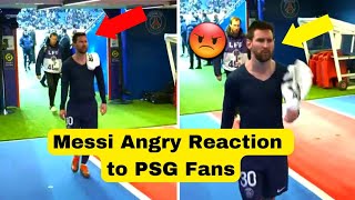 Messi Angry Reaction After PSG Fans Booed him and Disrespected Him Today 😡🔥