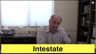 Intestate