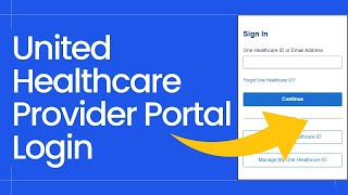 United Healthcare Provider Portal Login (2025) || UHC Medicare Login/Sign In