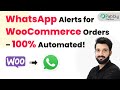 How to Send and Receive WhatsApp Notifications for WooCommerce Orders