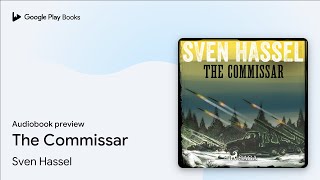 The Commissar by Sven Hassel · Audiobook preview