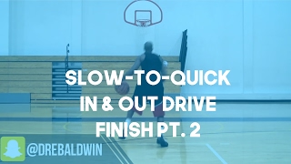 Slow-to-Quick In & Out Jumpshot Pt. 2 | Dre Baldwin