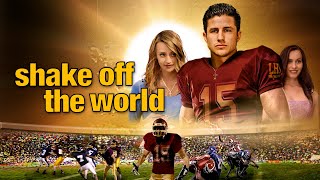 Shake Off The World (2015) | Full Movie | Jessica Lynch | Brett Hargrave