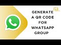 How to Generate a QR Code For WhatsApp Group