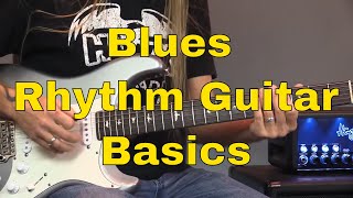 Blues Rhythm Guitar Basics
