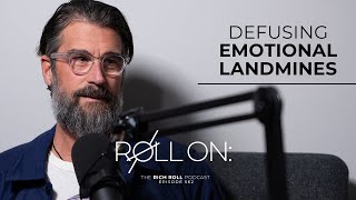 Defusing Emotional Landmines | Rich Roll Podcast