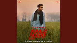 Rang Panjab - Title Track