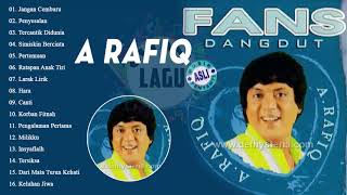 Full Album A Rafiq Full Album Koleksi Lagu Terbaik dari A RafiqOriginal Full Tanpa Iklan