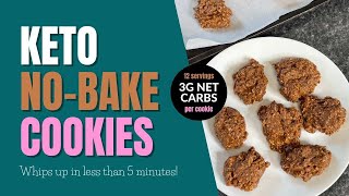 Keto No Bake Cookies (Whips up in less than 5 minutes!)