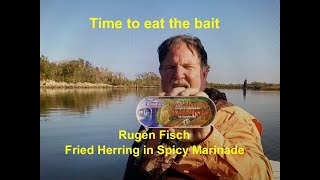 Time To Eat The Bait Rugen Fisch Fried Herring in Spicy Marinade