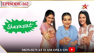 Shararat - Thoda Jaadu, Thodi Nazaakat | Season 1 | Episode162