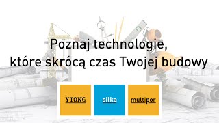 Webinarium - Poznaj technologie, które skrócą czas Twojej budowy