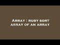 Array : ruby sort array of an array