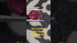 GLC Certified 2.48Ct Natural Purplish-Red Ruby Unheated Gemstone#ruby #rubygemstone #gemstonejewelry