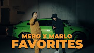 MERO x MARLO - FAVORITES [ ]
