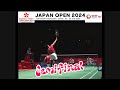 Daihatsu Japan Open 2024 Semifinal | Goh Sze Fei/Nur Izzuddin vs Leo Rally Carnando/Bagas Maulana