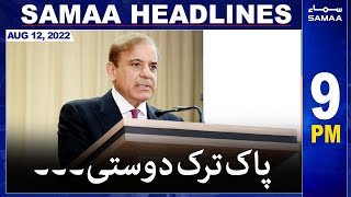 Samaa News Headlines | 9pm | SAMAA TV | 12 August 2022