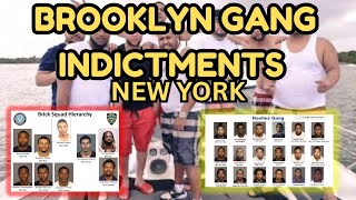 New York Gang Indictments (Brooklyn) | True Bosses, Hoolies, Brick Squad & More EXPOSED