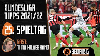 "Beidfüßig" Bundesliga Tipps - Prognose 25. Spieltag | Gastexperte: Timo Hildebrand