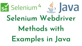 Selenium Webdriver Methods with Examples in Java | Selenium Webdriver Commands | Selenium Tutorials