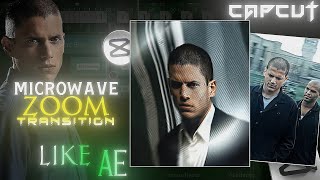 ✨️Capcut Microwave Zooms Like Ae Tutorial!🔥