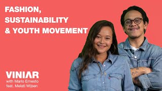 Fashion, Sustainability and Youth Movement | #VINIAR hosted by Marlo Ernesto feat. Melati Wijsen