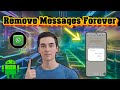 Updated Method: Delete Text Messages on WhatsApp for Both Sides On Phone - Full Tutorial
