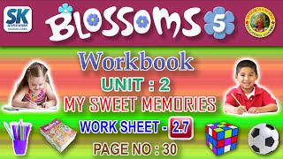 #Sreedevi Kishore Educational Channel#/Blossoms-5, WORKBOOK/