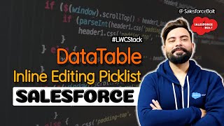 DataTable Inline Editing Picklist Fields Salesforce | LWC Stack ☁️⚡️