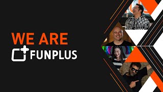 We are FunPlus! Meet the awesome people who make everything happen