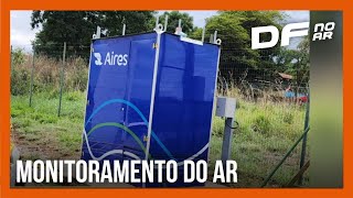 DF terá duas novas estações automáticas de monitoramento da qualidade do ar | DF no Ar