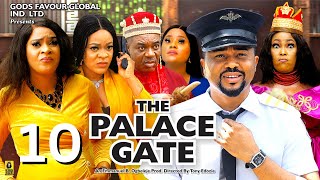 THE PALACE GATE 10 - KENECHUKWU EZE MIKE GODSON UGEGBE AJAELO - 2024 Latest Nigerian Nollywood Movie