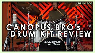 Mid-Range Boutique Kit? - Canopus Bro's Review \u0026 Sound Test | Drum Dog