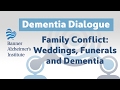 Dementia Dialogues: Family Conflicts