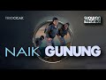 NAIK GUNUNG | Wawan Teamlo | Trio Cicak ( Official Music Video)