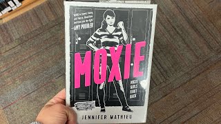 Moxie by Jennifer Mathieu