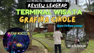 REVIEW LENGKAP TERMINAL WISATA GRAFIKA CIKOLE - type Urban Camp #staycation #bandung