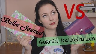 Te melyiket válaszd? Gyűrűs Kalendárium vs Bullet Journal | My Comfort Zone for You