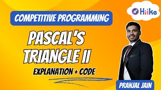 Pascal's Triangle II (Explanation + Code: LeetCode 119)