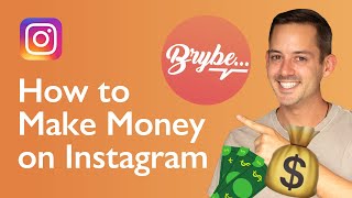 How to Make Money on Instagram Using Brybe.com | Phil Pallen