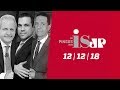 Os Pingos Nos Is  - 12/12/18