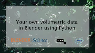 Your own volumetric data in Blender using Python