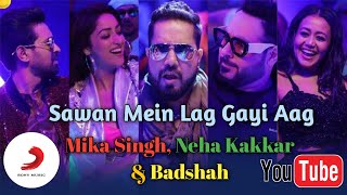 Sawan Mein Lag Gayi Aag | Mika Singh-Neha Kakkar-Badshah | Ginny Weds Sunny