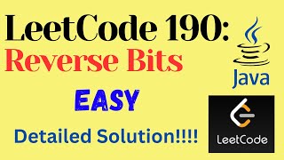 LeetCode 190 : Reverse Bits || EASY || JAVA || Detailed Solution
