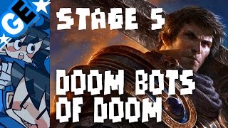 GE' 메도우이헌터 초토화모드 가렌 5단계 : Doom Bots of Doom